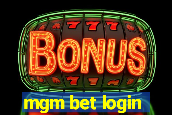 mgm bet login